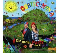 Quatschmania - Quatschmania die Große Party