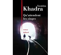 Qu'attendent les singes