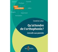 Qu'attendre de l'orthophonie ? - Cendrine Lebar - Tom Pousse - broché - Guide