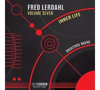 Quattro Mani - Music of Fred Lerdahl, Vol. 7