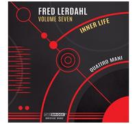 Quattro Mani - Music of Fred Lerdahl, Vol. 7