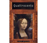 Quattrocento: A Novel