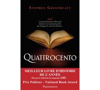 Stephen Greenblatt – Quattrocento – Prix Pulitzer 2012 et National Book Award 2011 – Roman – Broché