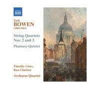 Bowen, Y. - String Qrts 2-3 & Phantasy-Quintet [Import]