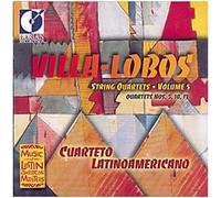 Quatuor À Cordes Nos. 5, 10 & 13 Cuarteto Latino Americano