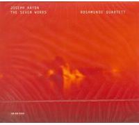 Quatuor À Cordes Op. 51 "Les 7 Dernieres Paroles Du Christ" Quatuor Rosamunde