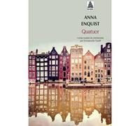 Quatuor Anna Enquist (Auteur), Emmanuelle Tardif (Traduction)