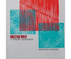 Quatuor Bozzini - Christian Wolff: Three String Quartets