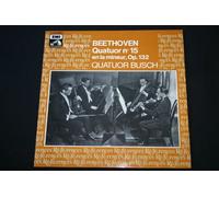 Quatuor Busch - Quatuor N°15 en la mineur, Op.132 / LP 33T 12"