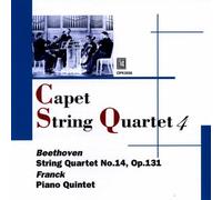 Quatuor Capet / Franck, Beethoven