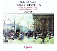Quatuor Domus – Fauré : Quatuor avec piano n° 1 et 2 – Hyperion