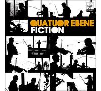 Quatuor Ebene - Fiction