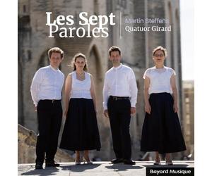 Quatuor Girard - Les Sept Paroles