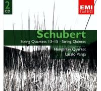 Quatuor Hongrois - Schubert - Quatuors à cordes 13 à 15 / Quintette à cordes pour 2 violoncelles en do maj. (2CD)