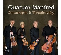 Quatuor Manfred Schumann & Tchaïkovski