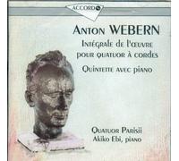 Quatuor Parisii - Webern : Intégrale des quatuors à cordes - Quintette avec piano