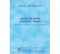 Quatuor Pour La Fin Du Temps Quartet for the End of Time: Pocket Score