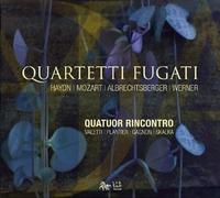 Quatuor Rincontro – Quatuors à cordes op. 20 / Quartetti Fugati – ZIGZAG