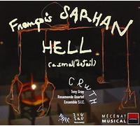 Quatuor Rosamonde – Sarhan – Hell (a small detail) – ZIGZAG