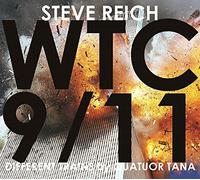 Quatuor Tana - Wtc 9/11/Different Trains