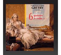 Quatuor Via Nova - Gretry: Six quatuors, Op. 3