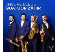 Quatuor Zahir – L'heure Bleue – CD – Integral – Neuf