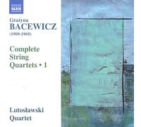 Bacewicz / Lutoslawski Quartet - Quatuors à cordes Intégrale Volume 1 - CD - NAXOS