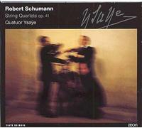 Schumann - les Quatuors à cordes op. 41