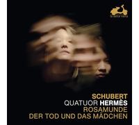 Schubert: Rosamunde Der Tod Und Das Mädchen