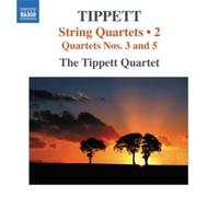 Quatuors À Cordes Vol. 2 : Quatuors À Cordes No. 3 Et 5