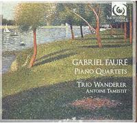 Quatuors Avec Piano No. 1 Opus 15 En Ut Mineur, Quatuor Avec Piano No. 2 Opus 45 En Sol Mineur