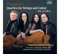 Nicolo Paganini – Quatuors pour Guitare et Cordes N° 11, N° 6 et N° 13
