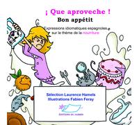 ¡Que aproveche! (Bon appétit)