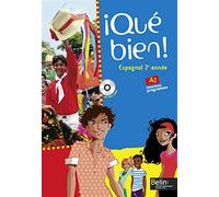 ¡Qué bien! - 2ème année / A2: Manuel élève