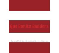 Qué Bonita Bandera Coloring Book: What a beautiful flag, the Puerto Rican Flag.