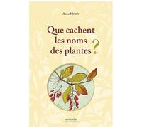 Que Cachent Les Noms Des Plantes ?