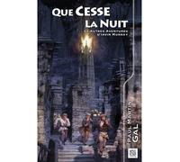 Que cesse la nuit Et autres aventures d'Irvin Murray - Paul-Martin Gal - Nestiveqnen - broché - Roman