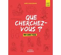 « Que cherchez-vous ? » - parcours d'éveil spirituel pour les jeunes - livret jeune