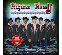 Que Chulos Ojos by Conjunto Agua Azul