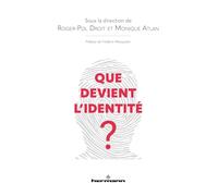 Que devient l'identité?
