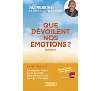 Que dévoilent nos émotions ? - numéro 1 Grand bien vous fasse (Auteur), Ali Rebeihi (Auteur)