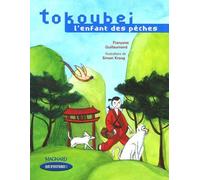 Que d'histoires ! CE1 (2005) - Série 2 - Période 2 : Tokoubei, l'enfant des pêches