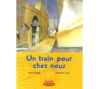 Que d'histoires ! CM1 (2006) - Module 2 - Un train pour chez nous: Livre de jeunesse
