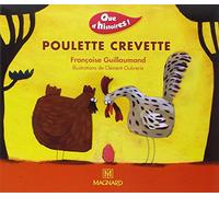 Que d'histoires ! CP - Série 1 (2001) - Période 1 : album Poulette Crevette