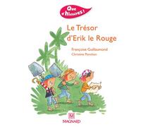 Que d'histoires ! CP - Série 1 (2001) - Période 4 : album Le Trésor d'Erik Le Rouge - Françoise Guillaumond - Magnard - broché - album jeunesse