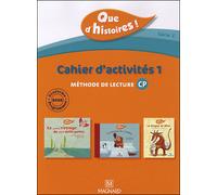 Que d'histoires ! CP - Série 2 (2010) - Cahier 1 (Périodes 1, 2 et 3) + Mémo des sons Cahier d'activités 1 avec mémo des sons - Collectif - Magnard - broché - Scolaire / Universitaire