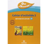 Que d'histoires ! CP - Série 2 (2010) - Cahier 2 (Périodes 4 et 5)
