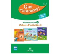 Que d'histoires ! CP Série 3 (2016) - Cahier d'activités 2