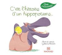 Que d'histoires ! CP Série 3 - C'est l'histoire d'un hippopotame (2016) - Agnès de Lestrade - Magnard - broché - Scolaire / Universitaire