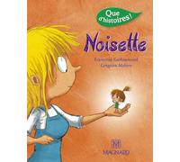 Que d'histoires ! CP Série 3 - Noisette (2016)